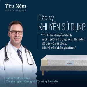 Nệm Kymdan được bác sĩ khuyên dùng