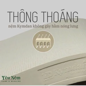 Nệm Kymdan thông thoáng