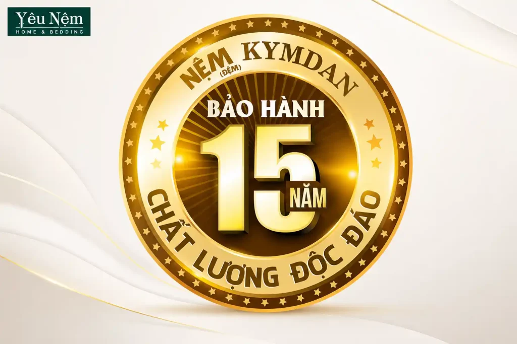 Nệm Kymdan Đà Nẵng: Tư Vấn Chọn Đúng, Giao Tận Nơi 9 Khách hàng mua nệm tại showroom Kymdan TP.HCM ở cửa hàng chính hãng sẽ được bảo hành 15 năm