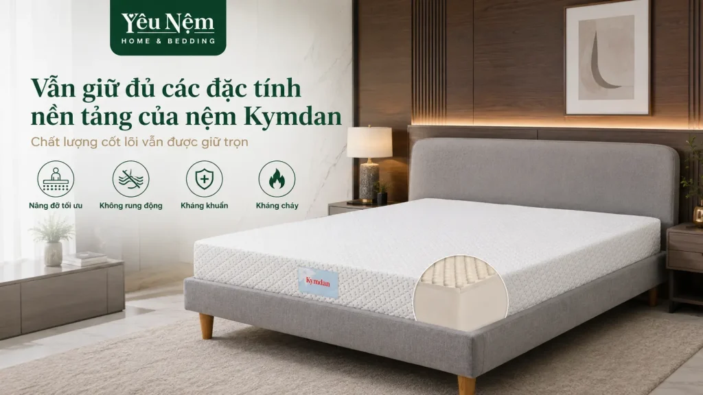 Bên cạnh tính năng massage, sản phẩm vẫn giữ trọn vẹn những ưu điểm cốt lõi của thương hiệu Kymdan: