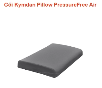 Gối Kymdan Loại Nào Tốt Nhất? So Sánh Các Dòng Đang Bán 2 Gối Kymdan PressureFree Air 8cm